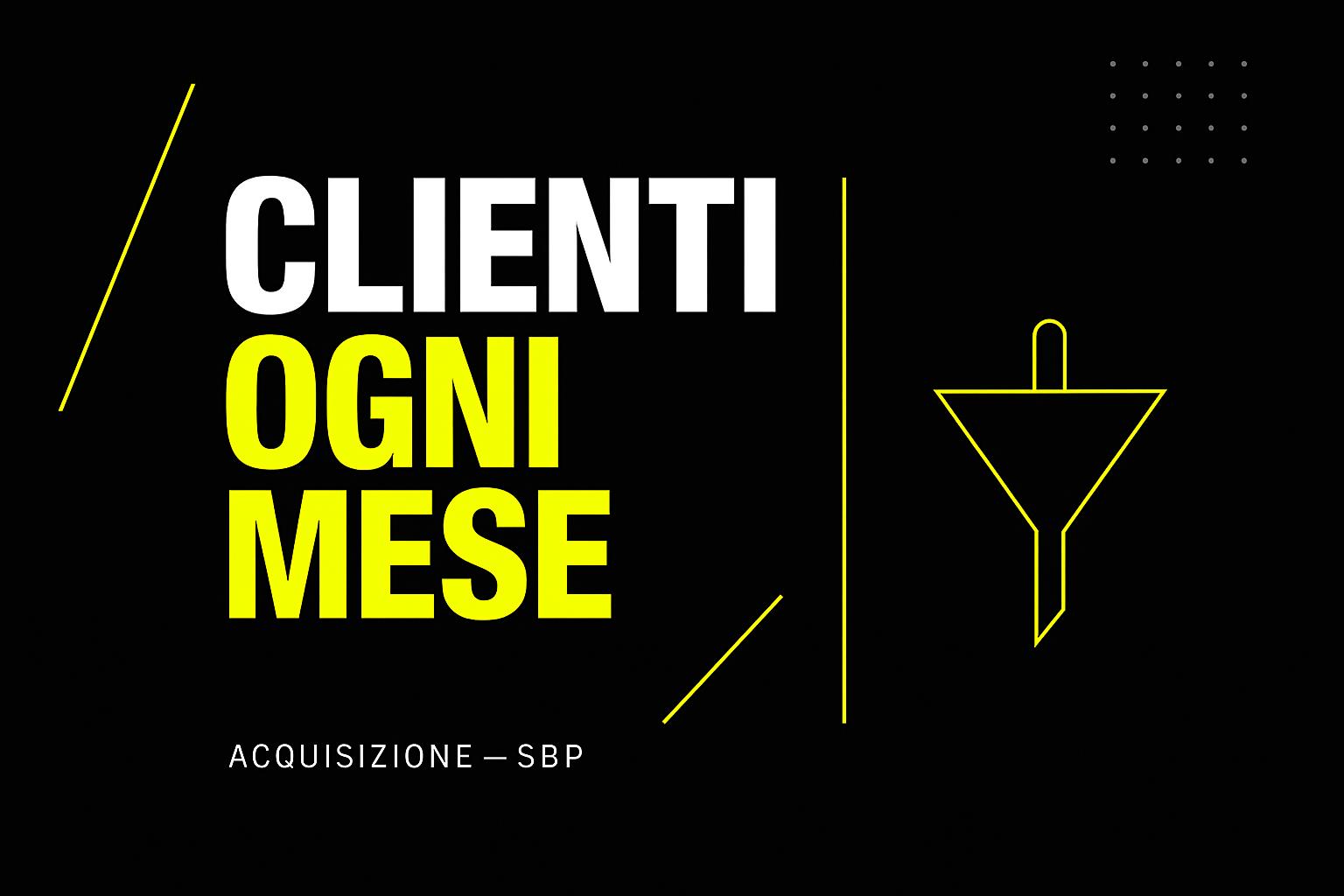 Come acquisire clienti online nel 2026 senza spendere in pubblicità