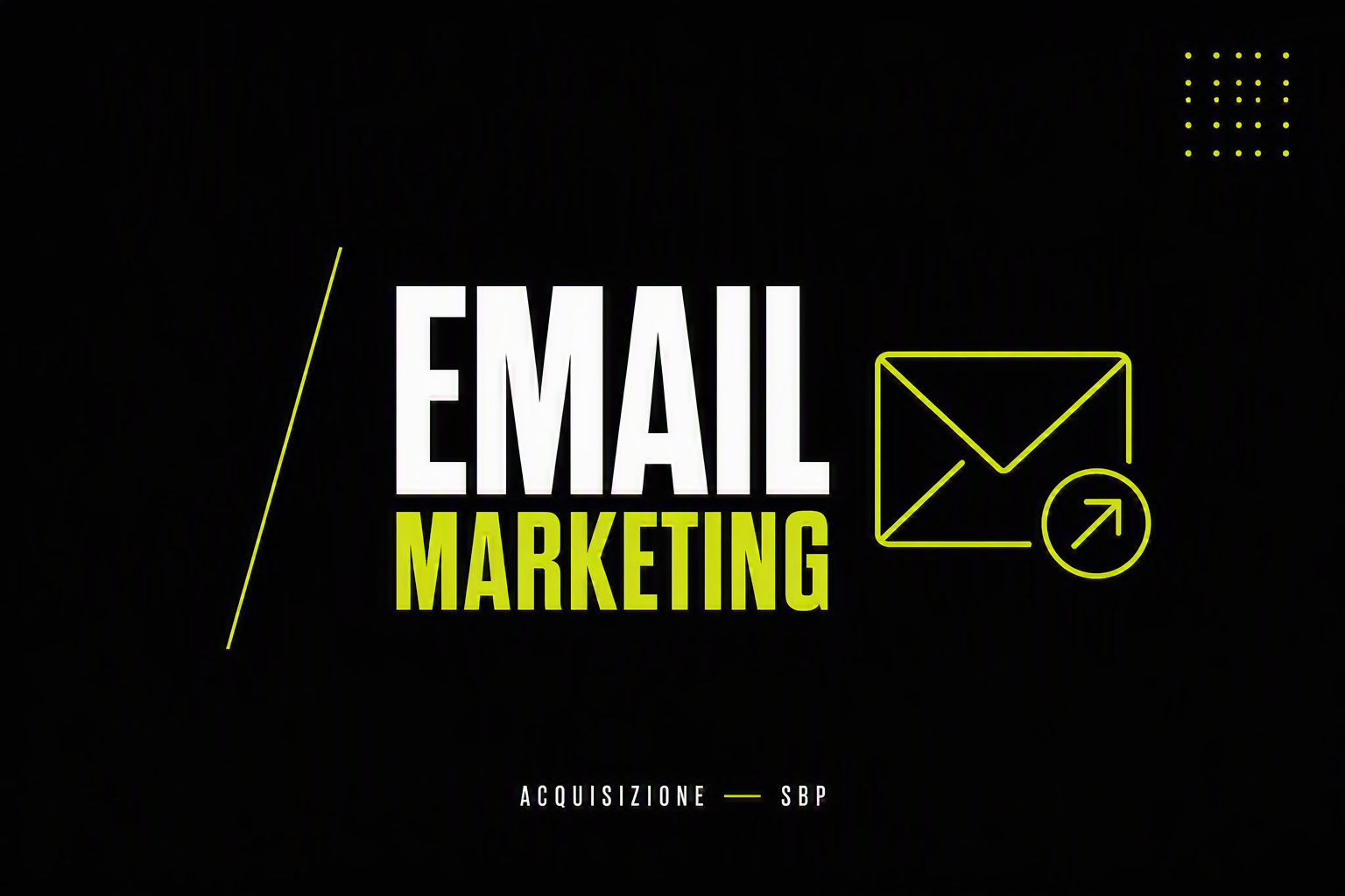 Email Marketing per PMI: Come Creare una Lista che Converte 